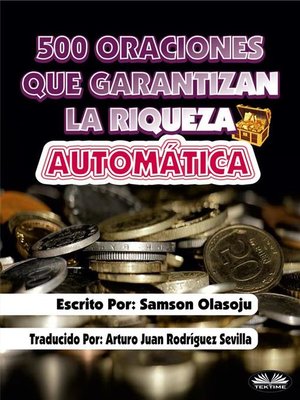 cover image of 500 Oraciones Que Garantizan Una Riqueza Automática